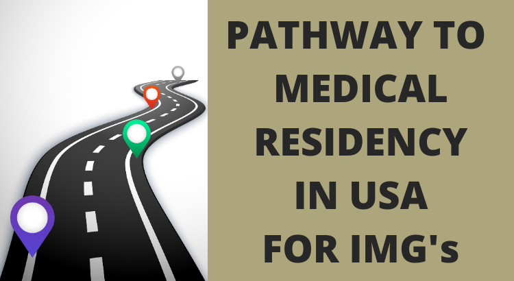 Pathway to Medical Residency in USA